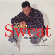 KEITH SWEAT / Get Up On It (0-66190, 12inch)