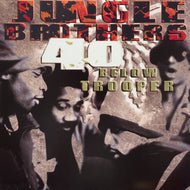 JUNGLE BROTHERS / 40 Below Trooper (0-40764, 12inch)