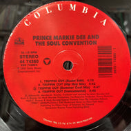PRINCE MARKIE DEE & THE SOUL CONVENTION / Trippin Out (44 74380, 12inch)
