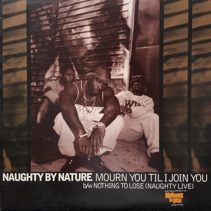 NAUGHTY BY NATURE / Mourn You Til I Join You (TB 427, 12inch)
