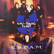 WU-TANG CLAN / C.R.E.A.M. (Cash Rules Everything Around Me) (07863-62766-1, 12inch)