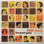 V.A. / Planet E Presents 2000 Black: The Good Good (PE 65260-1, 2LP)