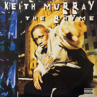 KEITH MURRAY / The Rhyme (01241-42405-1, 12inch)