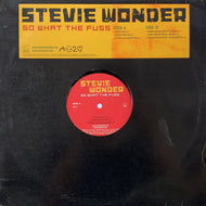 STEVIE WONDER / So What The Fuss (SWFUSSVP1, 12inch)