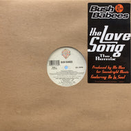 Bush Babees / The Love Song (The Remix) (Warner Bros. – 0-43743, 12inch)