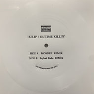 16FLIP / Ol'Time Killin' (Flexi-disc)