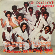 OS DEVANEIOS / Na Gafieira (016 420897, 7inch)