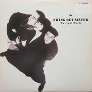 SWING OUT SISTER / Twilight World (870 015-1, 12inch)