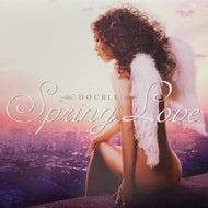 DOUBLE / Spring Love (LSR-129, 12inch)