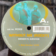 EMINEM / Without Me (Rocky) (PC002, 12inch)
