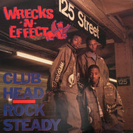 WRECKS-N-EFFECT / Club Head / Rock Steady (MOT-4700, 12inch)