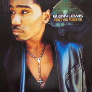 GLENN LEWIS / Don't You Forget It (EPC 672333 6, 12inch)