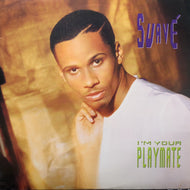 SUAVE / I'm Your Playmate (C1-48686, LP)