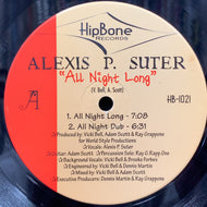 ALEXIS P. SUTER / All Night Long (HB-1021, 12inch)