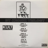 KRONIK TRILOGY / Free (TUNCH 001, 12inch x 2)