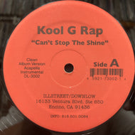 KOOL G RAP / Can't Stop The Shine (DL-3002, 12inch)