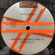 PATTI LABELLE / When You Talk About Love (MCA12-55358, 12inch)