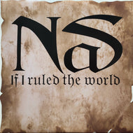 NAS / If I Ruled The World (44 78327, 12inch)