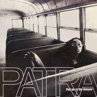 PATRA / Pull Up To The Bumper (46 77970, 12inch)