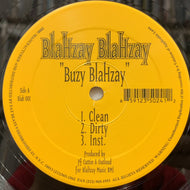 BLAHZAY BLAHZAY / Buzy Blahzay / Ice Grillz (Blah 001, 12inch)