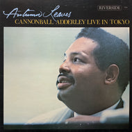 CANNONBALL ADDERLEY / Autumn Leaves - Cannonball Adderley Live In Tokyo (SMJ-6130, LP) Reissue