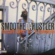 SMOOTHE DA HUSTLER / Hustler's Theme / Murdafest (PRO-7449-0, 12inch)