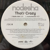 NODESHA / That's Crazy (PTS-3008, 12inch) Promo