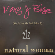 MARY J BLIGE / (You Make Me Feel Like A) Natural Woman (UPT12 55152, 12inch)