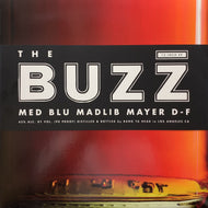 MED, BLU & MADLIB / The Buzz (BYH003, 12inch)