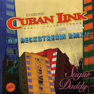 CUBAN LINK / Sugar Daddy (DJ Deckstream Remix) MRL01980-0002, 12inch