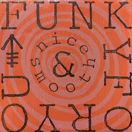 NICE & SMOOTH / Funky For You (Reissue, 12inch)