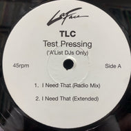 TLC / I Need That (12inch)