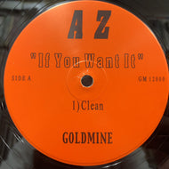 AZ / If You Want It (GM 12000, 12inch)