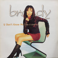 Brandy / U Don't Know Me (Like You Used To) (Atlantic - AT0078T, 12inch)