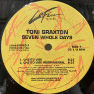 TONI BRAXTON / Seven Whole Days (12inch)