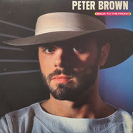 PETER BROWN / Back To The Front (AFL1-4604, LP)