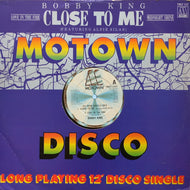 BOBBY KING / Close To Me (TMGT 1347, 12inch)