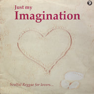 V.A. (JIMMY KONDON, CHOSEN FEW) / Just My Imagination (TRL 286, LP)