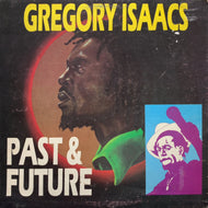 GREGORY ISAACS / Past & Future (WRLP 25, LP)