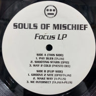 SOULS OF MISCHIEF / Focus LP (HI 102, LP)