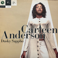 CARLEEN ANDERSON / Dusky Sappho E.P. (YRT 108, 12inch)