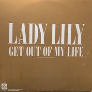 LADY LILY / BABYFACE / Get Out Of My Life / Take Your Time (LWG-1289, 12inch)