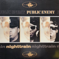 PUBLIC ENEMY / Nighttrain (Reissue, 12inch)