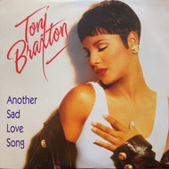 TONI BRAXTON / Another Sad Love Song (Reissue, 12inch)