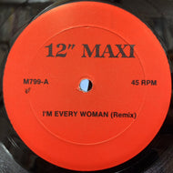 CHAKA KHAN / I'm Every Woman / Ain't Nobody (M799, 12inch)