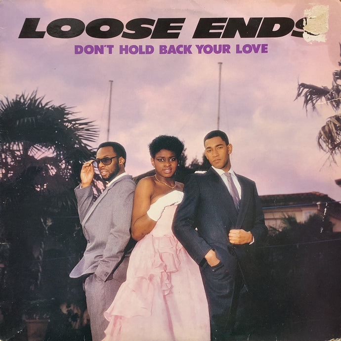 LOOSE ENDS / Don't Hold Back Your Love (VS 588-12, 12inch)