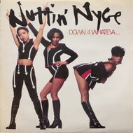 NUTTIN' NYCE / Down 4 Whateva... (HIP 160, 2LP)