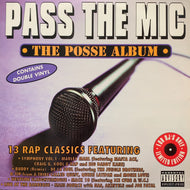 V.A. / Pass The Mic - The Posse Album (P1 53095, 2LP)