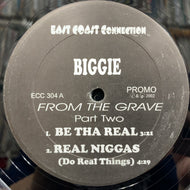 BIGGIE (NOTORIOUS B.I.G.) / From The Grave Part 2 (ECC 304, 12inch)
