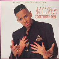 MC SHAN / It Don't Mean A Thing (0-21501, 12inch)